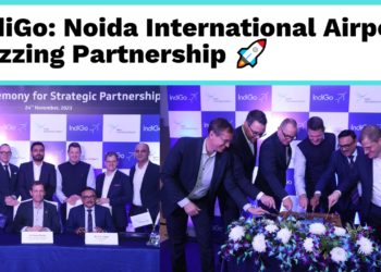 IndiGo: Noida International Airport Buzzing Partnership