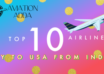 Top 10 Airlines that Fly to USA from India