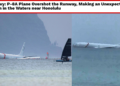 US Navy: P-8A Plane Overshot the Runway, Making an Unexpected Splash in the Waters near Honolulu