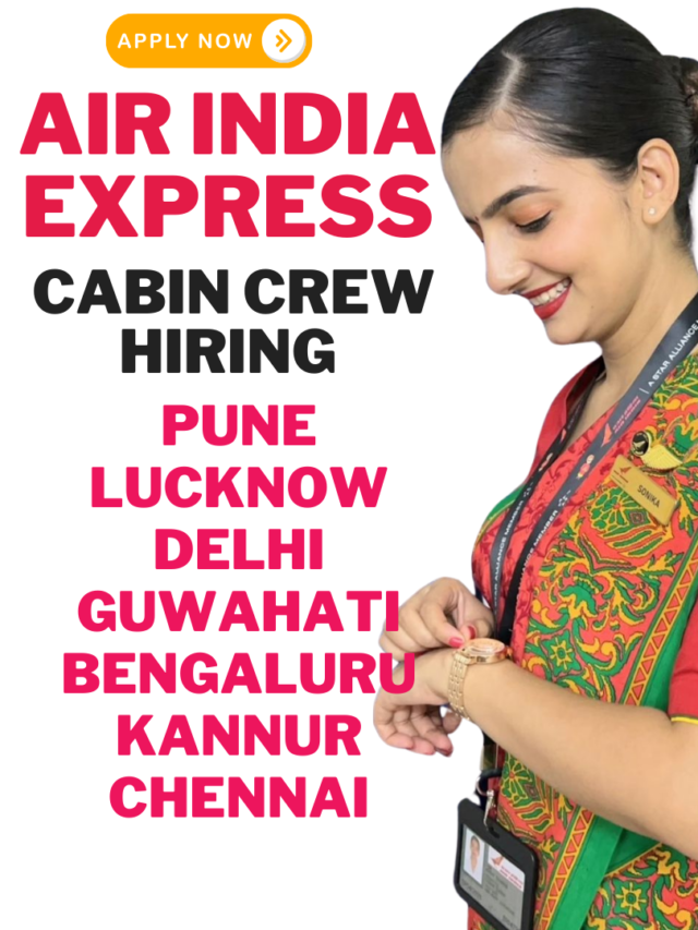 Air India Express Cabin Crew Interview [2024] – Apply Now!