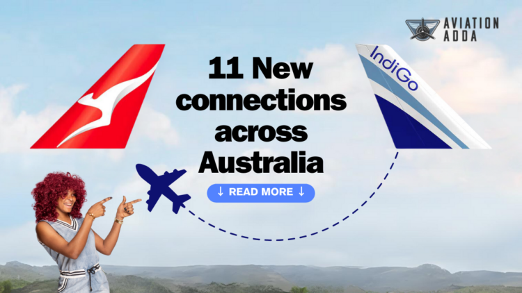 Indigo Qantas Codesharing 11 New Routes