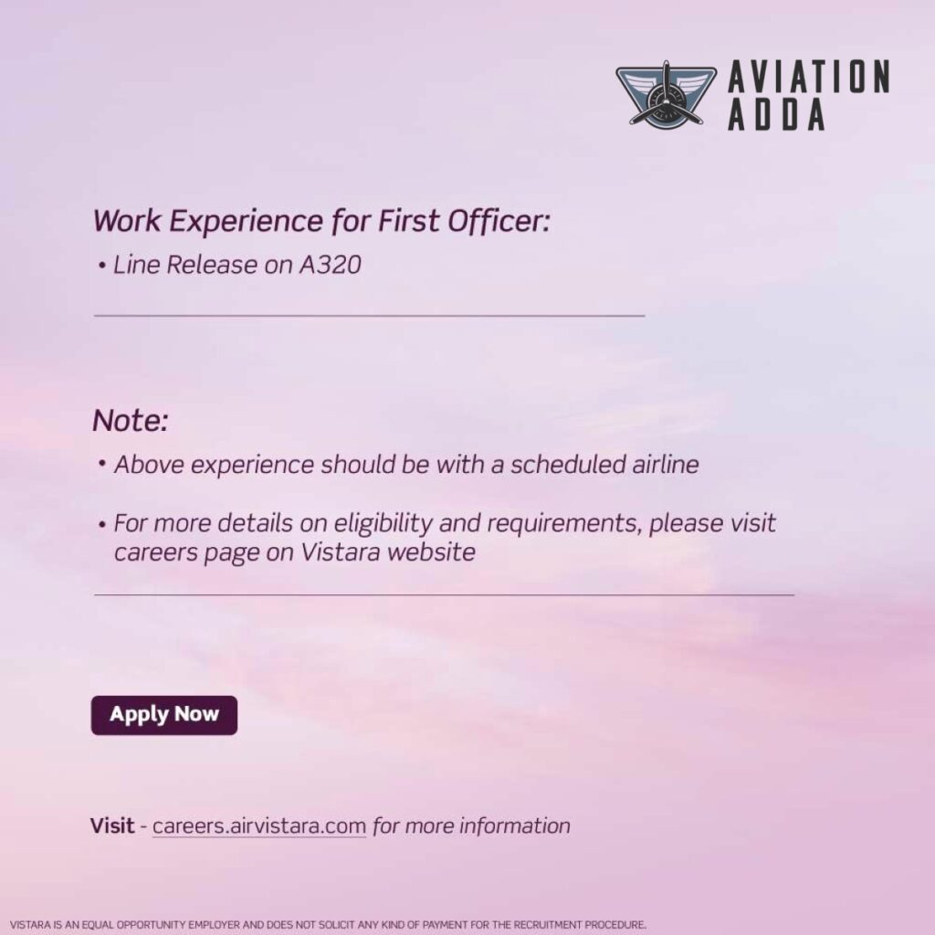Vistara Pilot First Officer Hiring 2024